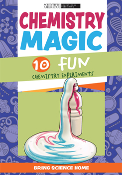 Paperback Chemistry Magic: 10 Fun Chemistry Experiments Book