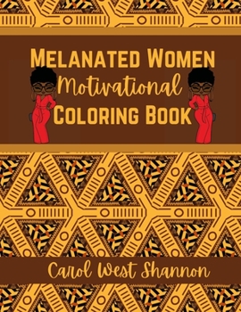 Paperback Melanated Women Motivated Coloring Book