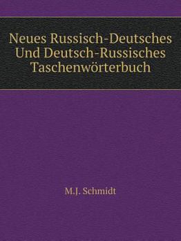 Paperback Neues Russisch-Deutsches Und Deutsch-Russisches Taschenw?rterbuch [German] Book