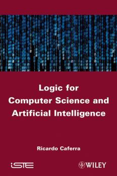 Hardcover Logic for Computer Science and Artificial Intelligence Book