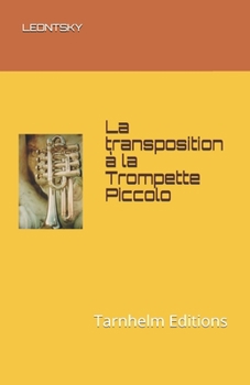 Paperback La transposition ? la Trompette Piccolo [French] Book