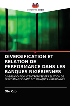 Paperback Diversification Et Relation de Performance Dans Les Banques Nigériennes [French] Book