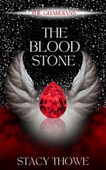 The Blood Stone: The Guardians, Book 3