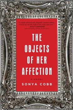 Paperback The Objects of Her Affection Book