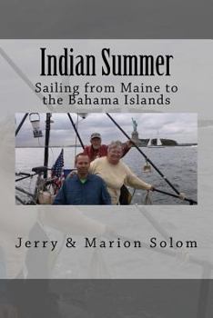 Paperback Indian Summer: Sailing from Maine to the Bahama Islands Book
