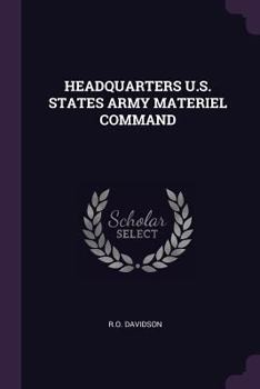 Paperback Headquarters U.S. States Army Materiel Command Book