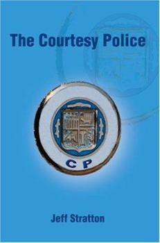Paperback The Courtesy Police Book