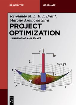 Paperback Project Optimization: Using MATLAB and Solver Book