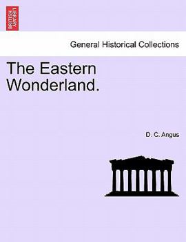 Paperback The Eastern Wonderland. Book