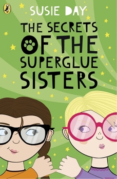 Paperback Secrets of the Superglue Sisters Book