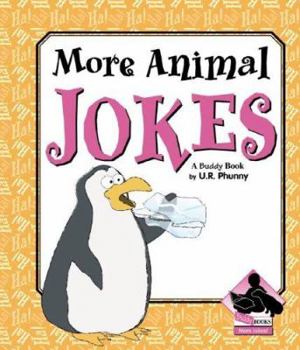 More Animal Jokes - Book  of the Big Buddy Jokes