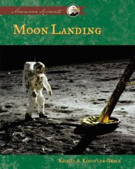 Moon Landing - Book  of the American Moments