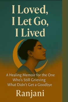 Paperback I Loved, I Let Go, I Lived Book