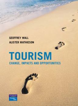 Paperback Tourism: Change, Impacts and Opportunities Book