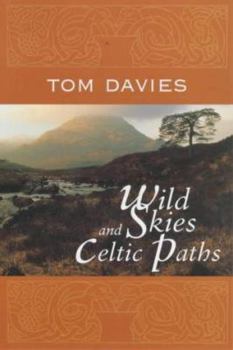 Paperback Wild Skies and Celtic Paths Book