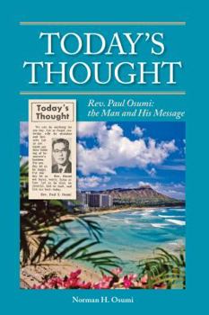 Paperback Today's Thought: Rev. Paul Osumi: The Man & His Message Book