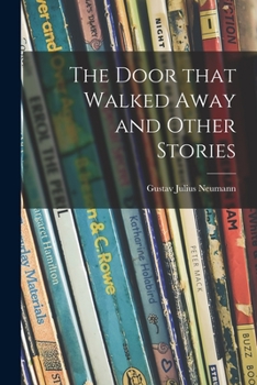 Paperback The Door That Walked Away and Other Stories Book