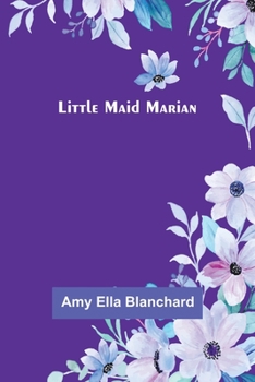 Paperback Little Maid Marian Book
