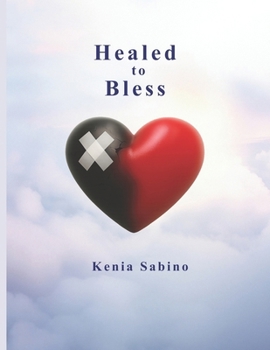 Paperback Healed to Bless Book