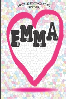 Paperback Notebook for Emma: 120 simple pages for all beautiful girls with name EMMA Book