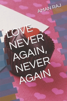 Paperback Love Never Again, Never Again Book