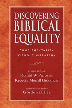 Paperback Discovering Biblical Equality: Complementarity Without Hierarchy Book