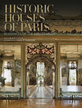 Hardcover Historic Houses of Paris Compact Edition: Residences of the Ambassadors Book
