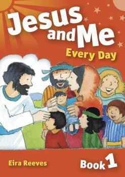 Paperback Jesus and Me Every Day Book 1 Book