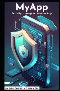 Paperback My App: Security: a weapon detector App Book