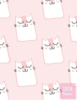 2020 PLANNER Cute Cover: Gifts For Cat Lovers Monthly Weekly Daily and Hourly Planners 2020 Calendar from Jan 1 2020 to Dec 2020  Note Pages To-Do ... Themed Gifts Cover for Cat Lovers Version 6