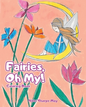 Paperback Fairies, Oh My! Book