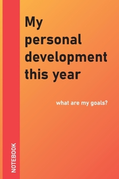 My personal development this year: what are my goals?