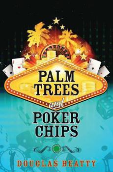 Paperback Palm Trees and Poker Chips Book