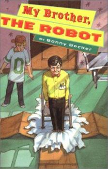 Hardcover My Brother, the Robot Book