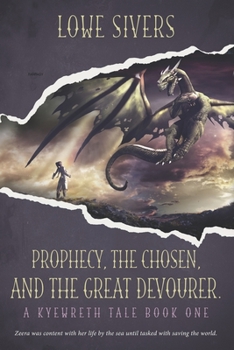 Paperback Prophecy, the Chosen, and the Great Devourer Book