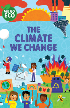 Library Binding The Climate We Change Book