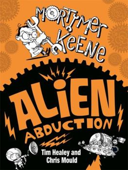 Paperback Alien Abduction (Mortimer Keene) Book