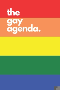 the gay agenda: College Ruled blank lined journal - Use in the classroom to Sketch, Draw and Journal