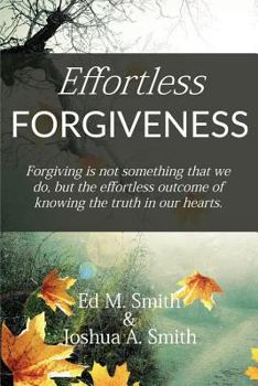 Paperback Effortless Forgiveness Book