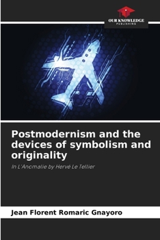 Paperback Postmodernism and the devices of symbolism and originality Book