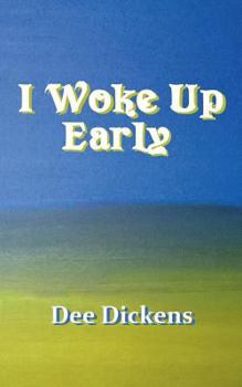Paperback I Woke Up Early Book