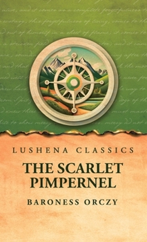 Hardcover The Scarlet Pimpernel Book