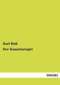 Paperback Der Kanarienvogel [German] Book