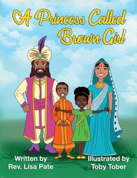 Paperback A Princess Called Brown Girl Book
