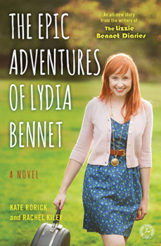 Paperback The Epic Adventures of Lydia Bennet Book