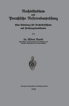 Paperback Rechtsstudium Und Preußische Referendarprüfung: Eine Anleitung Für Rechtsbeflissene Und Prüfungskandidaten [German] Book