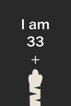 I Am 33 Plus Cat Middle Finger: Cut Funny Customized Black Lined Notebook Birthday Gift For Cat lovers 6*9 120 pages