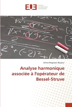Paperback Analyse harmonique associée à l'opérateur de Bessel-Struve [French] Book