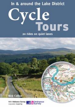 Paperback Cycle Tours in & Around the Lake District: 20 Rides on Quiet Lanes Book