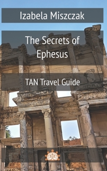 Paperback The Secrets of Ephesus Book